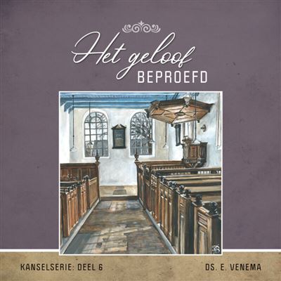 Het geloof beproefd
