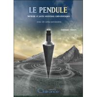 Le pendule : méthode et petits entretiens radiesthésiques