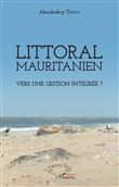 Littoral mauritanien. Vers une gestion intégrée ?