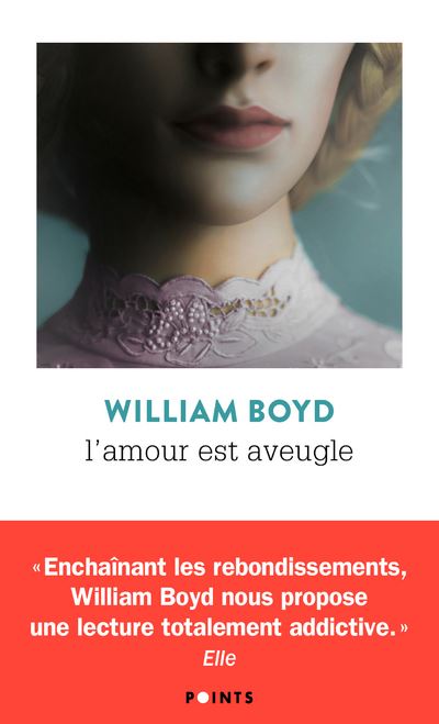 L'Amour est aveugle. Le Ravissement de Brodie Moncur - William Boyd - Poche