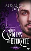 Les Gardiens de l'éternité, T16 : Basq