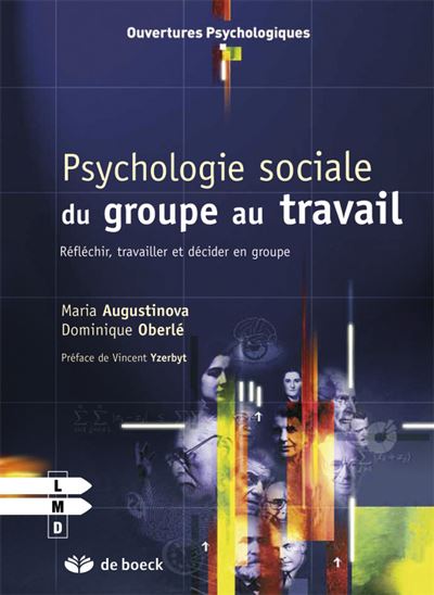 Psychologie sociale du groupe au travail