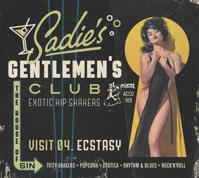 Sadie's Gentlemen's Club Volume 4 : Ecstasy