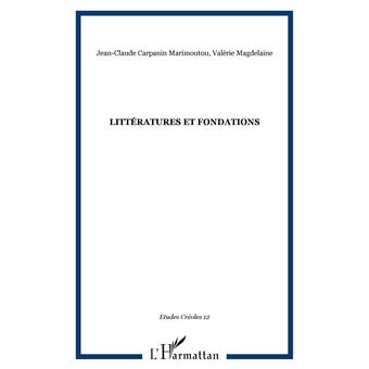 Littératures et fondations