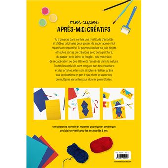 Mes super après-midi créatifs
