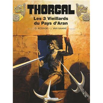Thorgal - Les trois vieillards du pays d'Aran rééd nouvelles couleurs