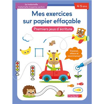 Mes exercices sur papier effaçable - Premiers jeux d'écriture (4-5 a.)