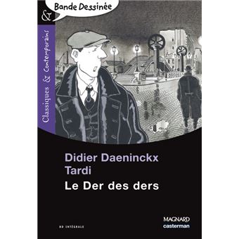 Le Der  des ders  Bande dessin e Classiques et 