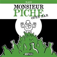 Monsieur Piche - Open bar
