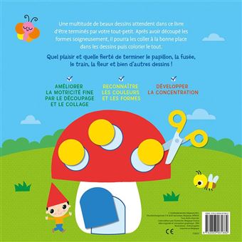 Découpages et collages pour les petites mains (3-5 a.)