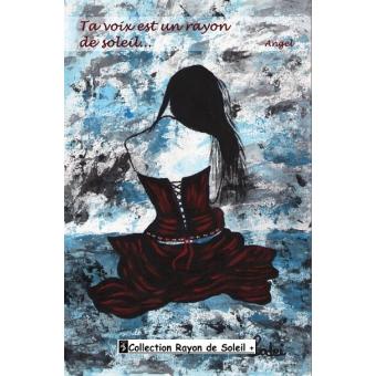 Ta voix est un rayon de soleil