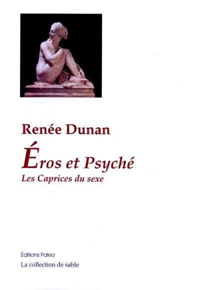 Eros et Psyché - Renée Dunan - broché