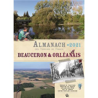 Almanach Beauceron et Orléanais 2021