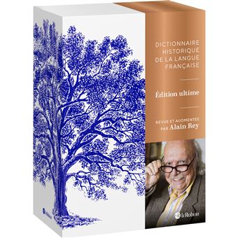 Dictionnaire Historique de la Langue Française 2 volumes