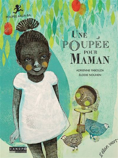 Une poupee pour maman poupee