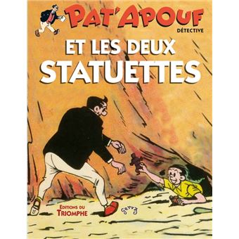 Pat'Apouf et les deux statuettes, tome 18