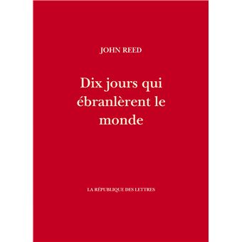 Dix jours qui ébranlèrent le monde