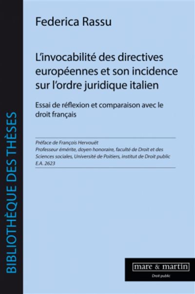 L'invocabilité des directives européennes et son incidence sur l'ordre juridique italien - Federica Rassu - broché