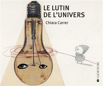 Le lutin de l'univers - Chiara Carrer - relié