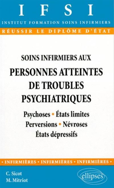 Soins Infirmiers Aux Personnes Atteintes De Troubles Psychiatriques - N ...