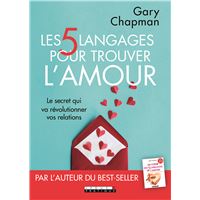 Les cinq langages pour trouver l'amour