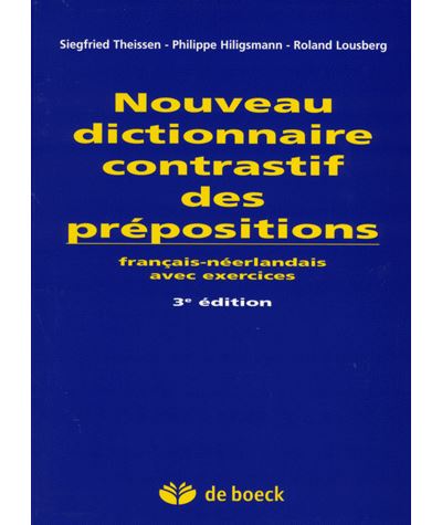 Nouveau dictionnaire contrastif des prépositions