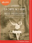 Miss Peregrine et les enfants particuliers 4 - La Carte des jours