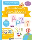 Ma maternelle avec MONTESSORI, 2-3 ans