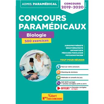 Concours Paramedicaux Biologie 500 Exercices 500 Exercices Concours 2019 2020 Audioprothesiste Ergotherapeute Orthoptiste Pedicure Podologue Psychomotricien Broche Laurent Laignier Achat Livre Fnac