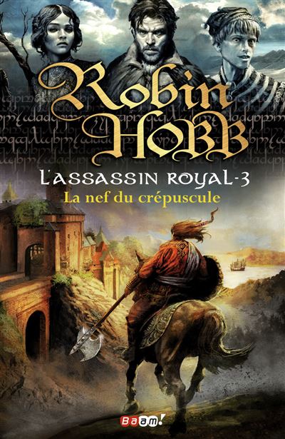  L'Assassin royal: La nef du crépuscule (3): 9782290383537:  Hobb, Robin, Mousnier-Lompré, Arnaud: Books