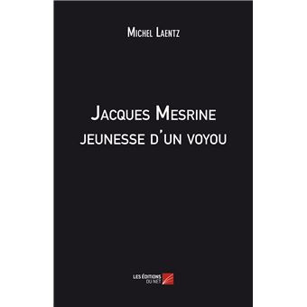 Jacques Mesrine jeunesse d'un voyou