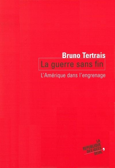 La guerre sans fin