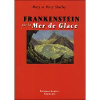 Frankenstein sur la Mer de Glace