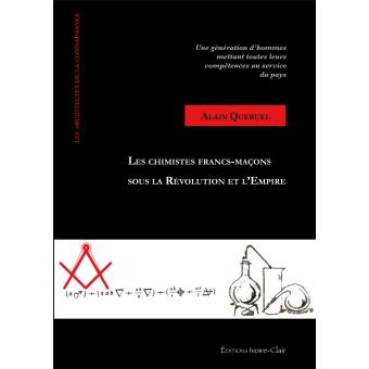 Les chimistes Francs-Maçons sous la révolution et l'empire