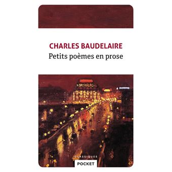 Petits Poèmes En Prose - 