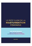 Le petit guide de la masturbation féminine