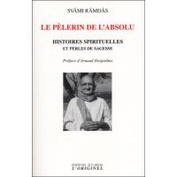 Le pélerin de l'absolu