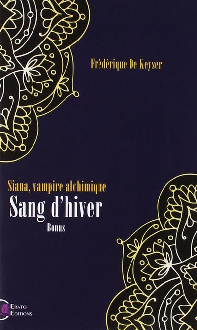 Siana, vampire alchimique : sang d'hiver bonus