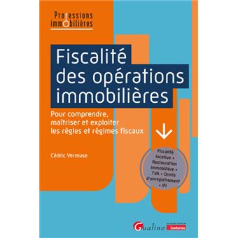 Fiscalité des opérations immobilières