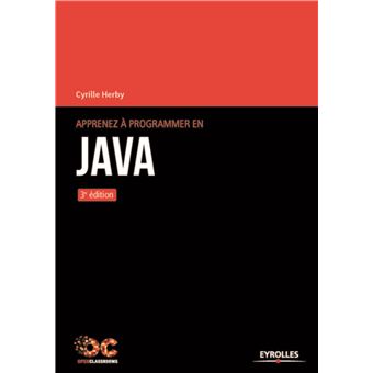 Apprenez  programmer en Java  3 me dition broch  