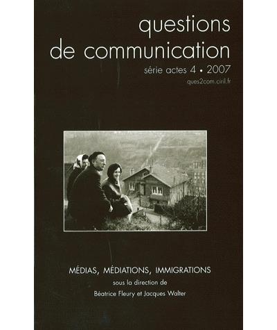Médias, médiations, immigrations