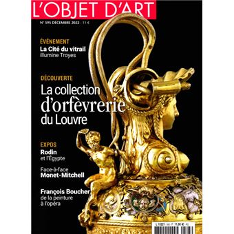 L'Objet d'Art N°595 : Ouverture de la Cité du vitrail à Troyes - dec 2022