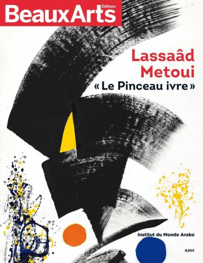 Le pinceau ivre, Carte blanche à Lassaâd Metoui