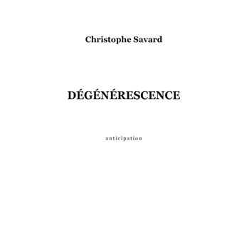 Dégénérescence