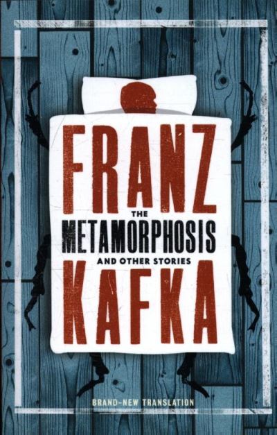 The Metamorphosis and Other Stories
