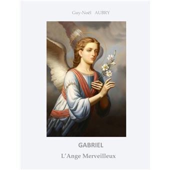 Gabriel L'Ange Merveilleux