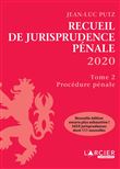 Recueil de Jurisprudence pénale 2020