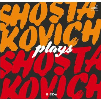 Chostakovitch Joue Chostakovitch