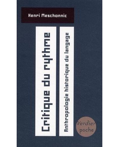 Critique du rythme - Henri Meschonnic - broché