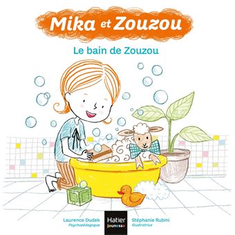 Mika et Zouzou - Le bain de Zouzou 3/5 ans